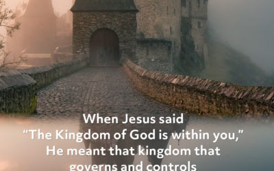 The Kingdom of God Within You – Martin Lloyd Jones