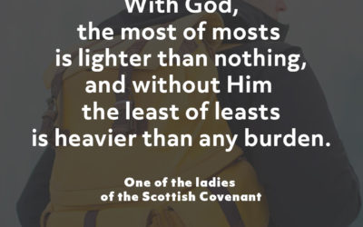 How to carry burdens – One of the ladies of the Scottish Covenant