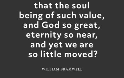 Moved by Eternity? – William Bramwell