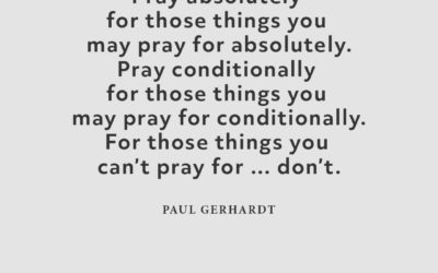 How to Pray – Paul Gerhardt