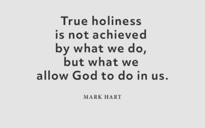 True Holiness – Mark Hart