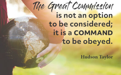 The Great Commission – Hudson Taylor