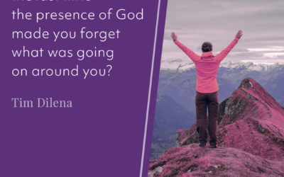 The Presence of God – Tim Dilena