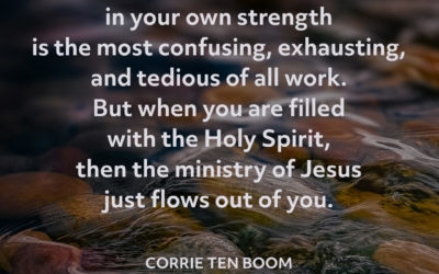 Doing the Lord’s Work – Corrie Ten Boom