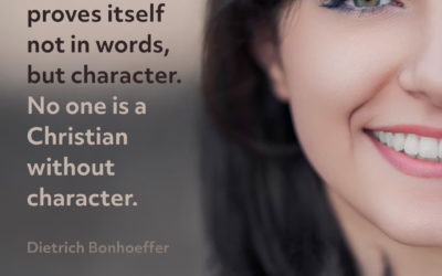 Proven in Character – Dietrich Bonhoeffer