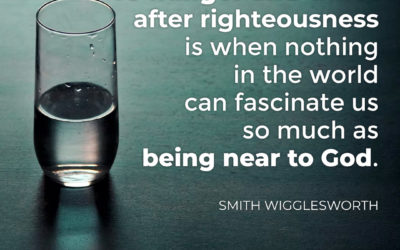 Hunger After Righteousness – Smith Wigglesworth