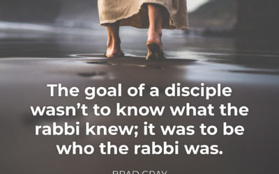 The Goal of a Disciple – Brad Gray