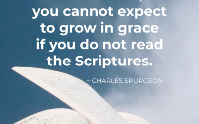 How to Grow in Grace – Charles Spurgeon