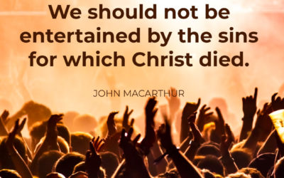Entertained by Sin – John MacArthur