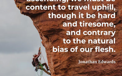 Content to Travel Uphill – Jonathan Edwards