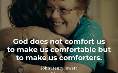 Comfort not Comfortable – John Henry Jowett