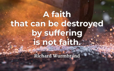 True faith can’t be destroyed – Richard Wurmbrand