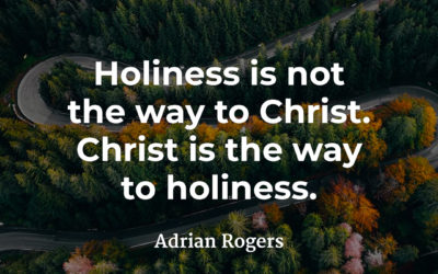 Holiness – Adrian Rogers