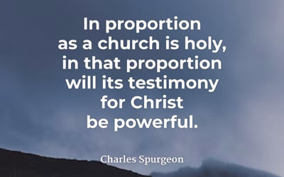 The testimony of the Church – Charles Spurgeon