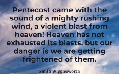 Blasts from Heaven – Smith Wigglesworth