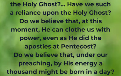 Do you believe in the Holy Spirit? – Charles Spurgeon