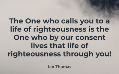 A Life of Righteousness – Ian Thomas