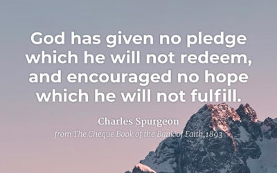 God Redeems and Fulfills – Charles Spurgeon