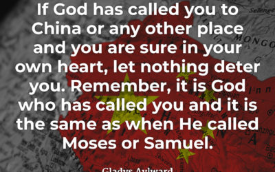 If God has called you – Gladys Aylward