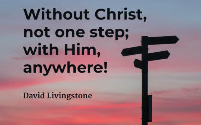 Anywhere With Christ – David Livingstone