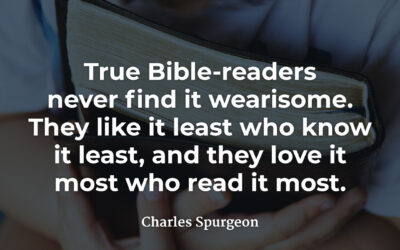 True Bible Readers – Charles Spurgeon