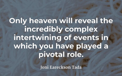 Intertwining Events – Joni Eareckson Tada
