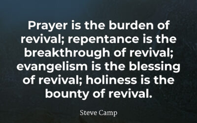 The outflow of revival – Steve Camp