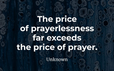 Price of Prayerlessness – Unknown