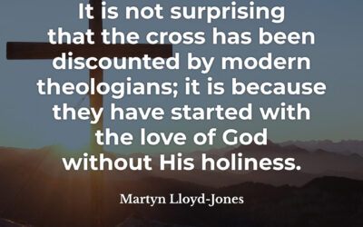 Discounting the Cross – Martyn Lloyd-Jones