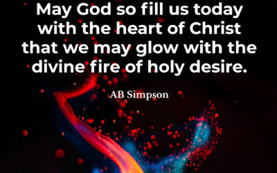 Glow with divine fire – AB Simpson