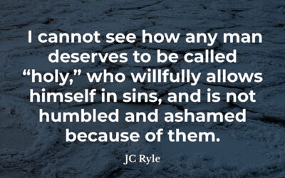 Called Holy – JC Ryle