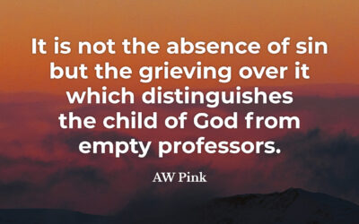 Grieving over sin – AW Pink