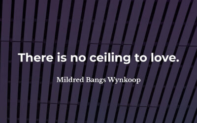 No ceiling to love – Mildred Bangs Wynkoop