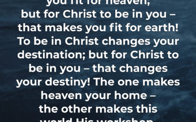 In Christ and Christ in You – Ian Thomas