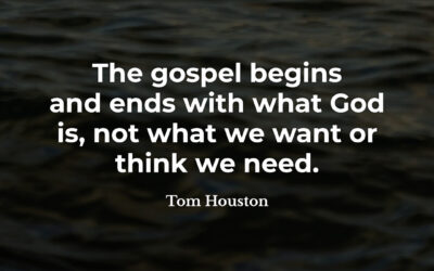 Gospel begins and ends with God – Tom Houston