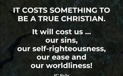 The cost of being a true Christian – JC Ryle